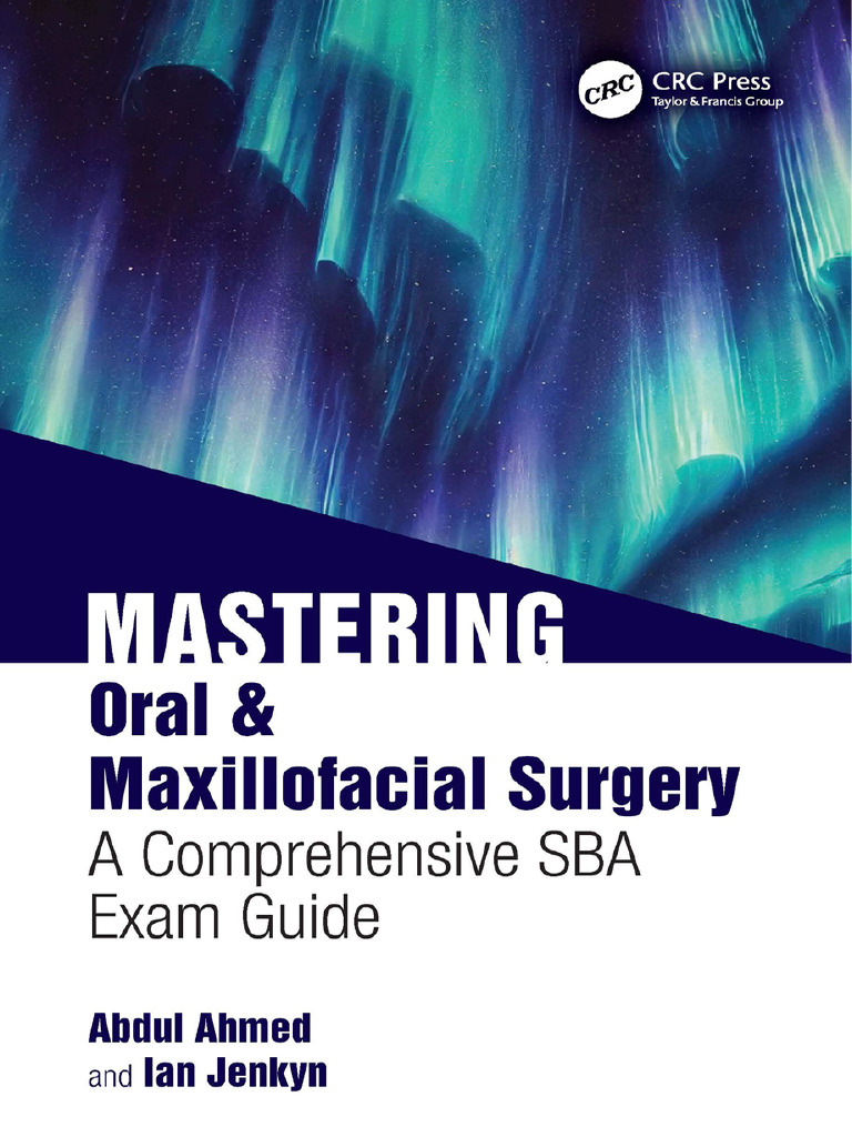 Mastering Oral & Maxillofacial Surgery | PDF | Head And Neck Cancer ...