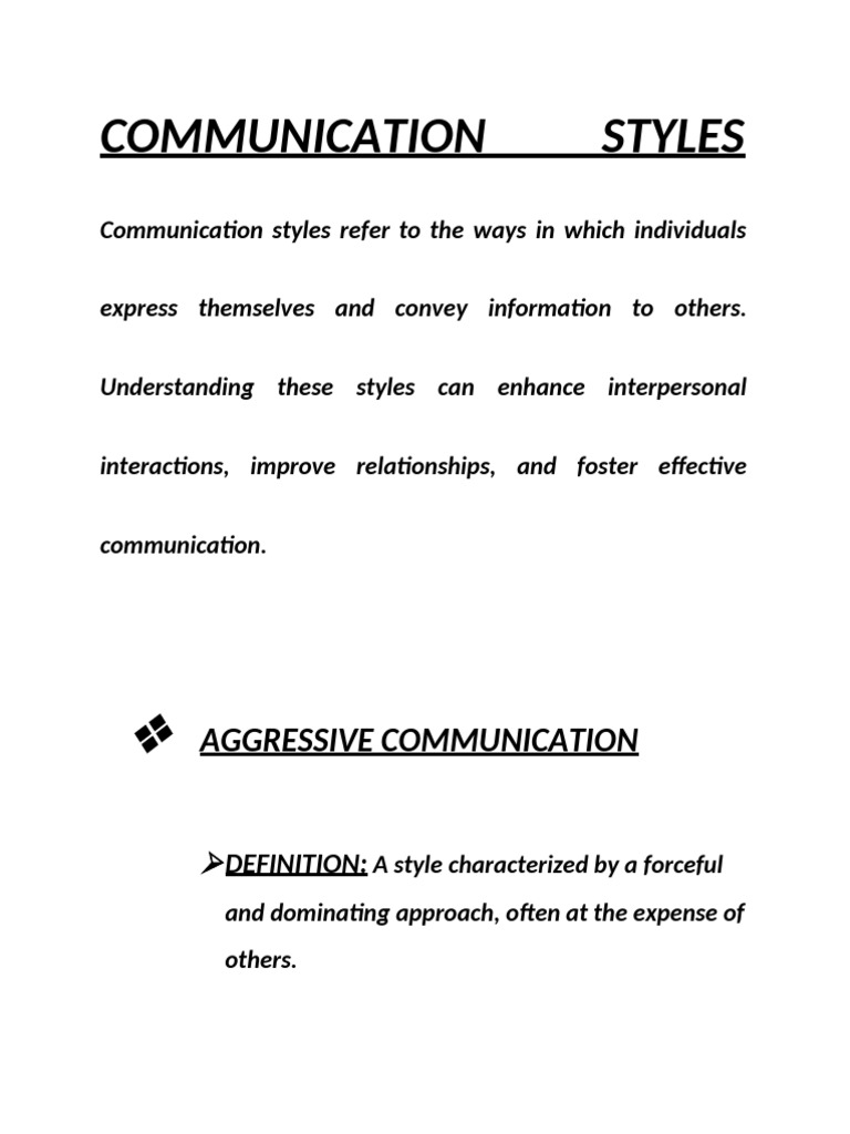 Communication Styles Explained | PDF | Communication | Psychology