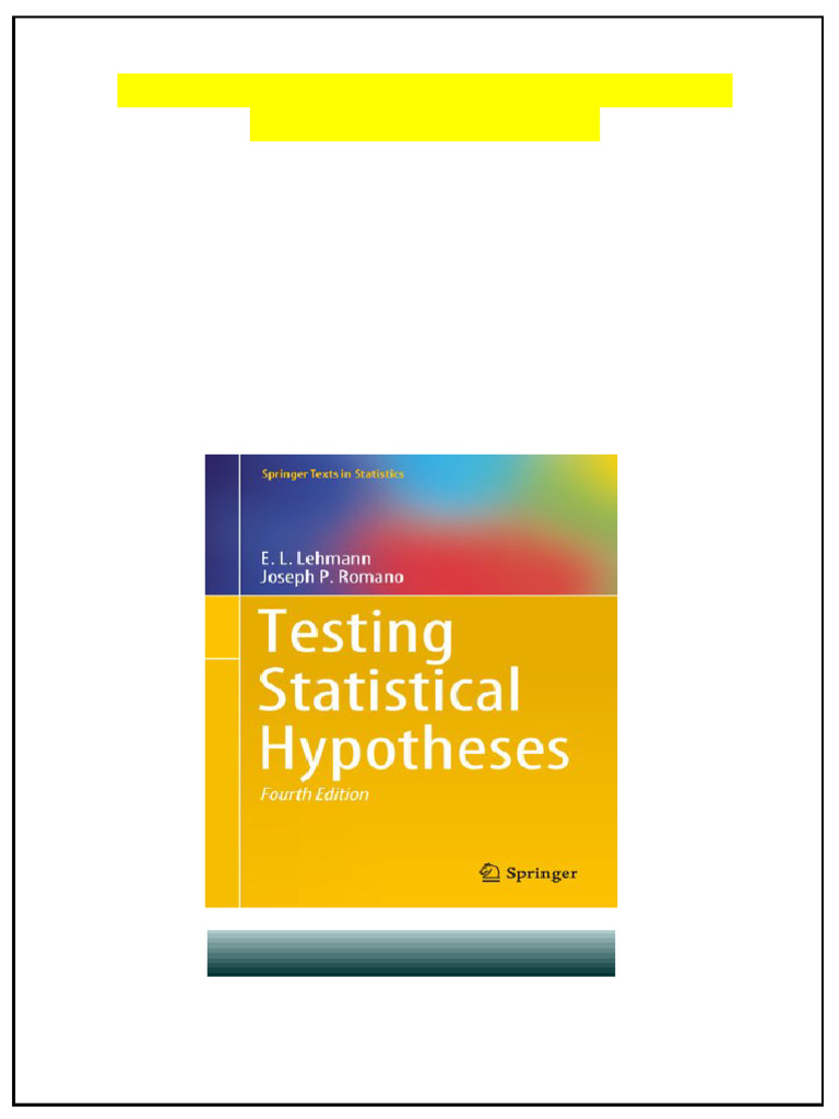 Testing Statistical Hypotheses 4th Edition E.L. Lehmann Download