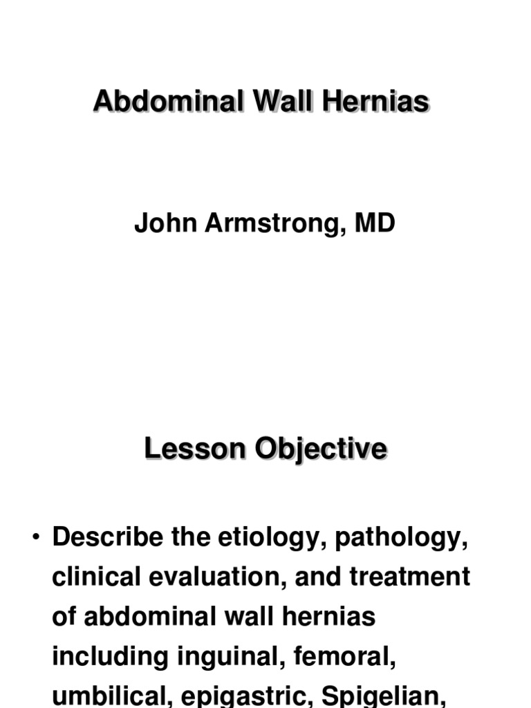 Abdominal Wall Hernias: John Armstrong MD PDF Medical Specialties