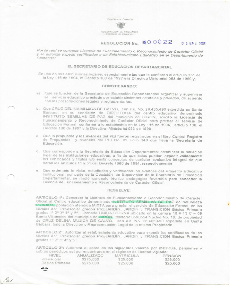 RESOLUCION No. 0022 DE 2 DE ENERO DE 2003 COLEGIO SEMILLAS DE PAZ | PDF