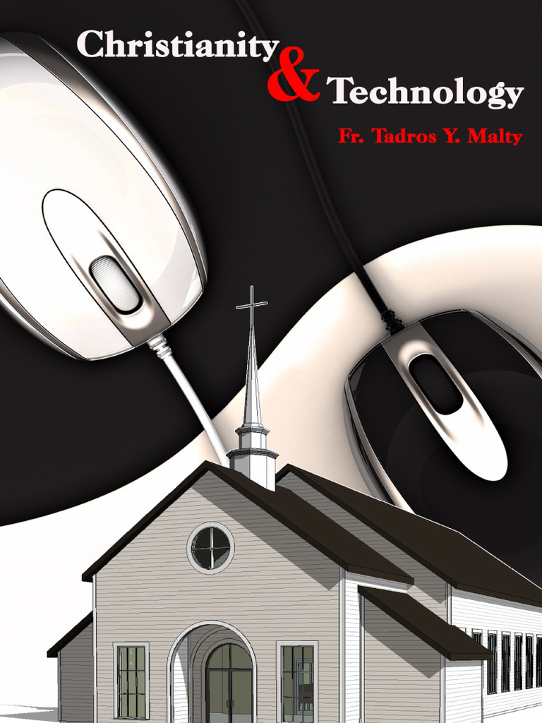 Christian Faith and Technology Insights | PDF | Science | Relationship ...