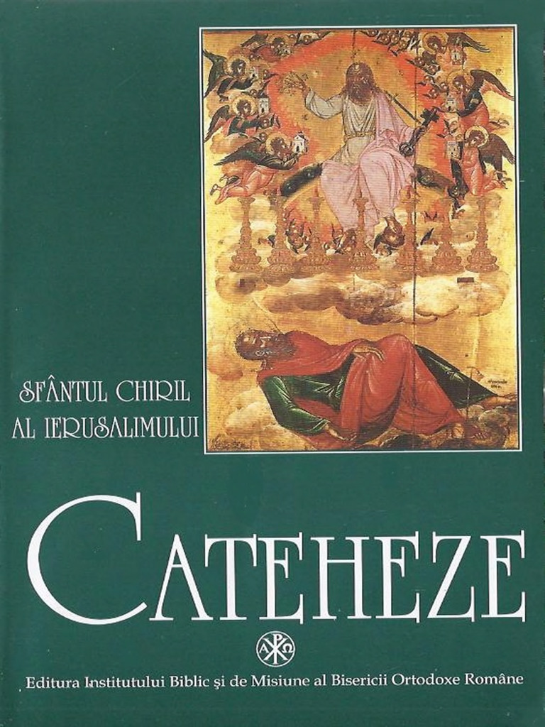 Sfantul Chiril Al Ierusalimului - Cateheze | PDF