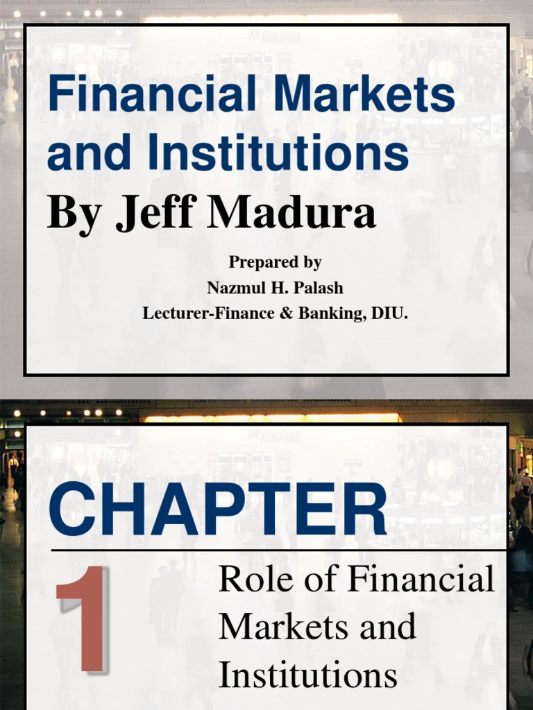 Overview of Financial Markets & Institutions | PDF | Financial Markets ...