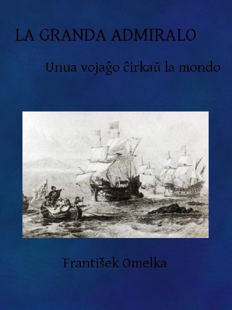 123freebook - La Granda Admiralo Unua Vojao Irka La Mondo by Frantisek ...