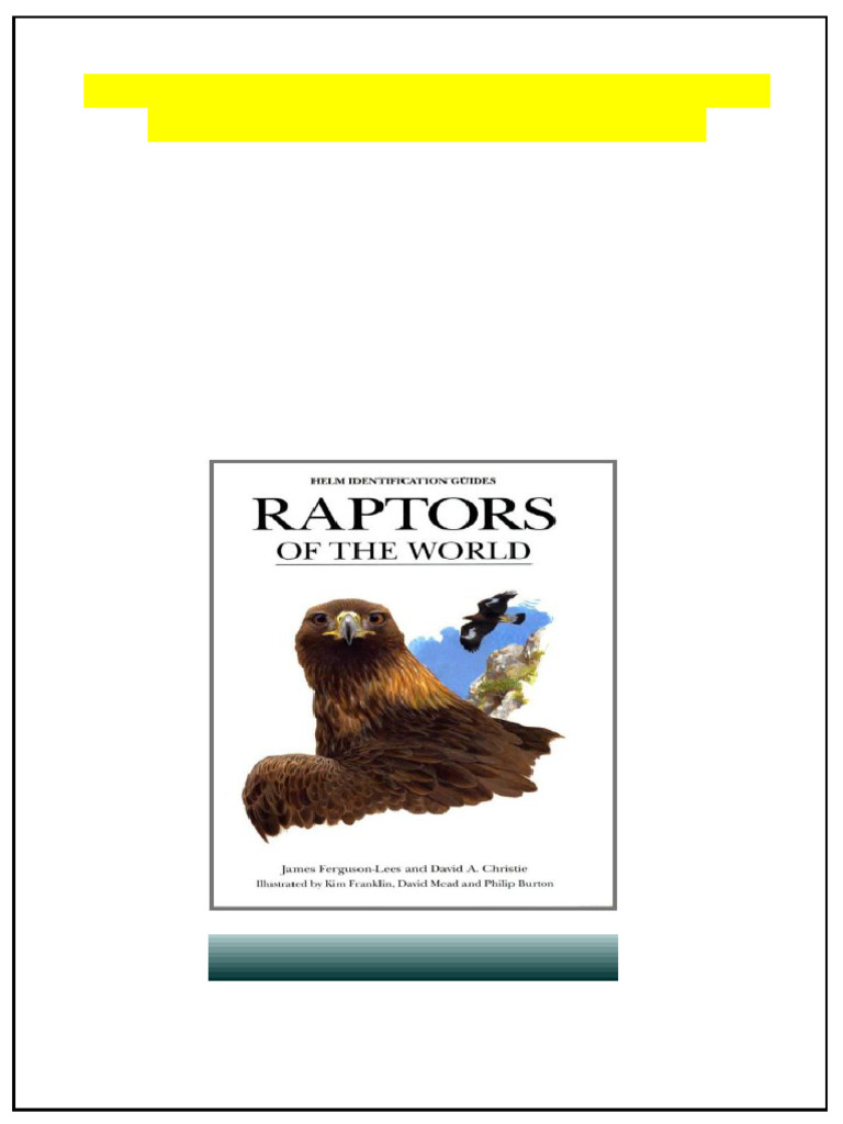 4198Raptors of the World Helm Identification Guides 1st Edition James ...