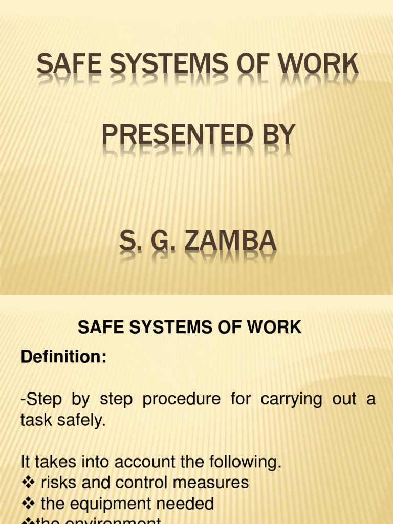 Safe Systems of Work 2 Occupational Safety And Health Prevention
