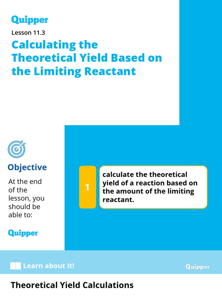 Physical Science SHS 11.3 Calculating The Theoretical Yield Based On ...