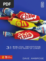 Download Chew on This 31 Biblical Devotions into the Heart of Christ by Dave Ambrose by Zondervan SN91522324 doc pdf