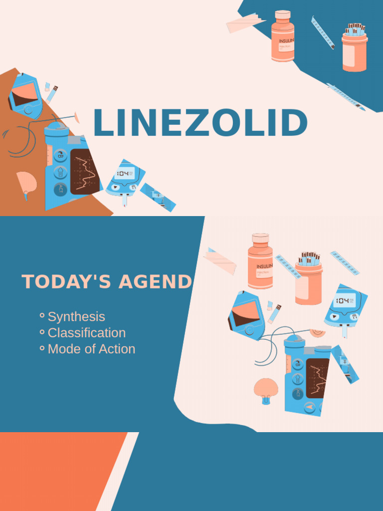 Linezolid: Synthesis and Action Overview | PDF