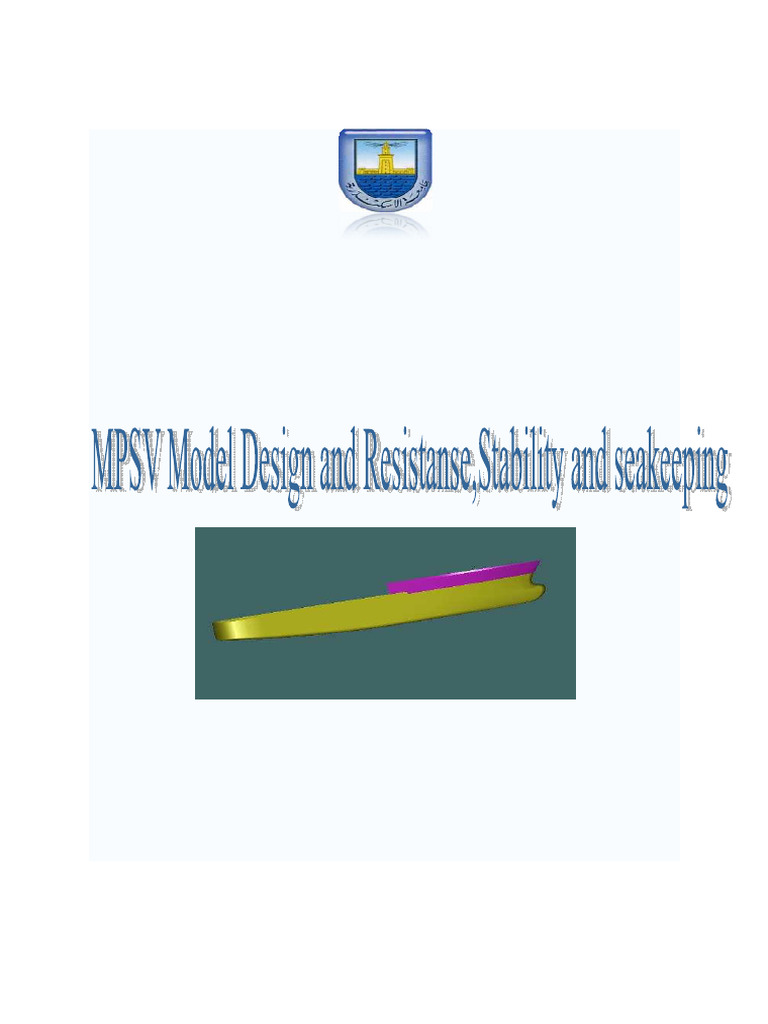 MPSV Design: Resistance & Stability Analysis | PDF | Watercraft | Shipping