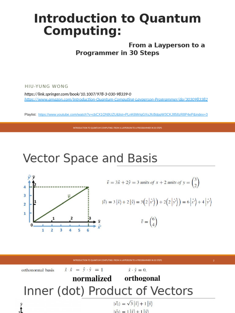 Lecture 3 Vector Space, Orthonormal Basis, Dirac Braket, Measurement in ...