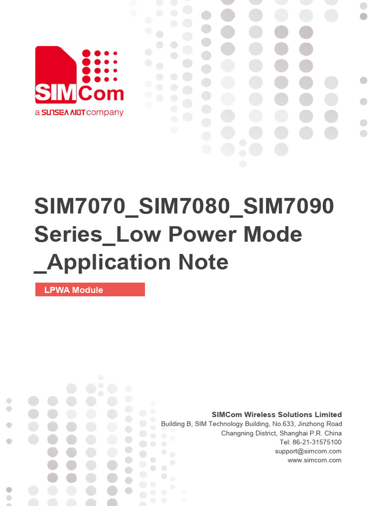 SIM7070 SIM7080 SIM7090 Series Low Power Mode Application Note V1.02 ...