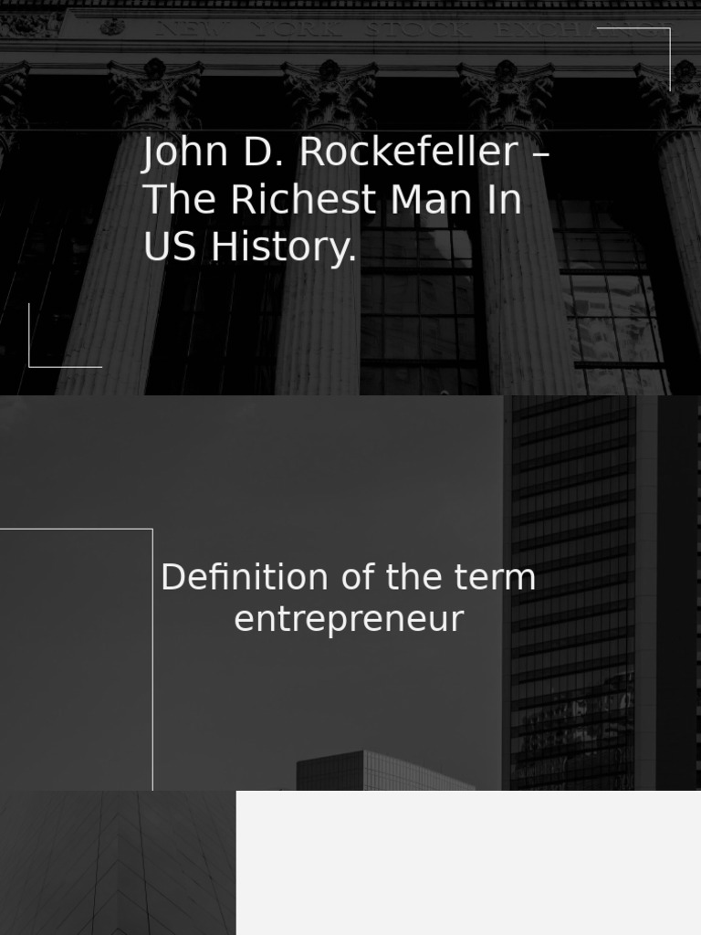 John D. Rockefeller: Entrepreneurial Legacy | PDF