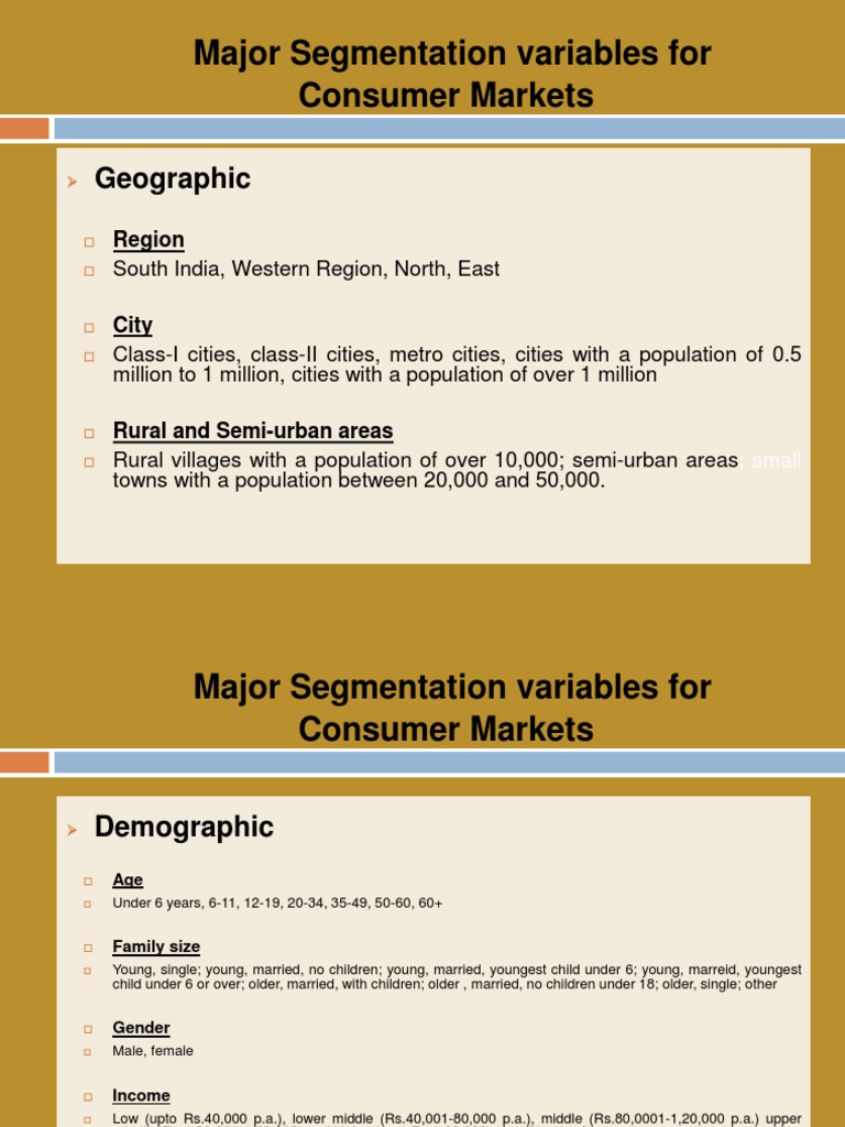 Major Segmentation Variables for Consumer Markets Market Segmentation