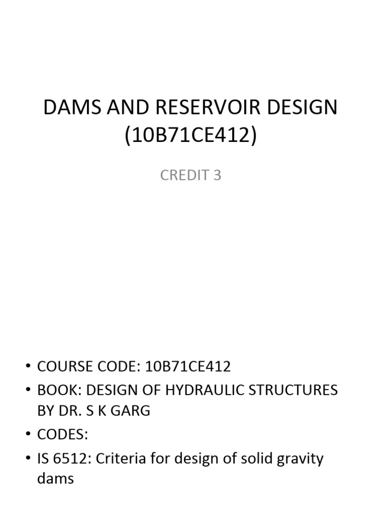 Dam and Reservoir Design Overview | PDF | Dam | Reservoir