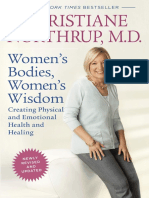 Women's Bodies, Women's Wisdom by Dr. Christiane Northrup, M.D. (An Excerpt)