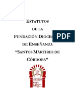 Estatutos de La Fundación Diocesana de Enseñanza "Santos Mártires de Córdoba"