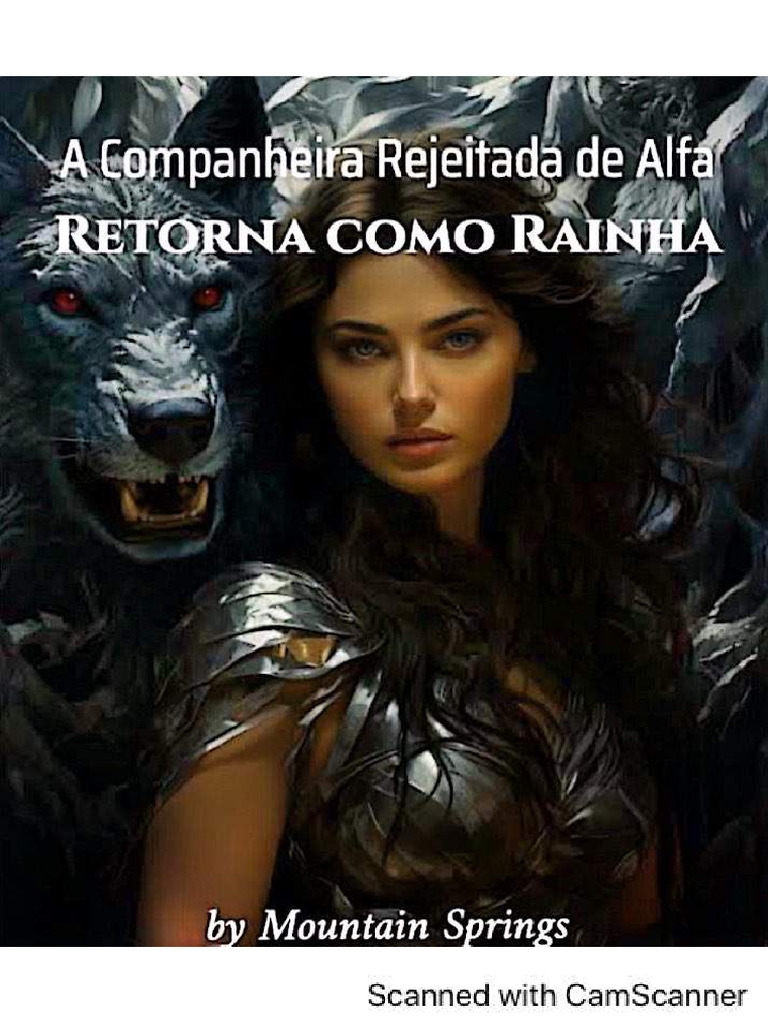 1 Ao 145, A Companheira Rejeitada de Alfa Retorna Como Rainha | PDF