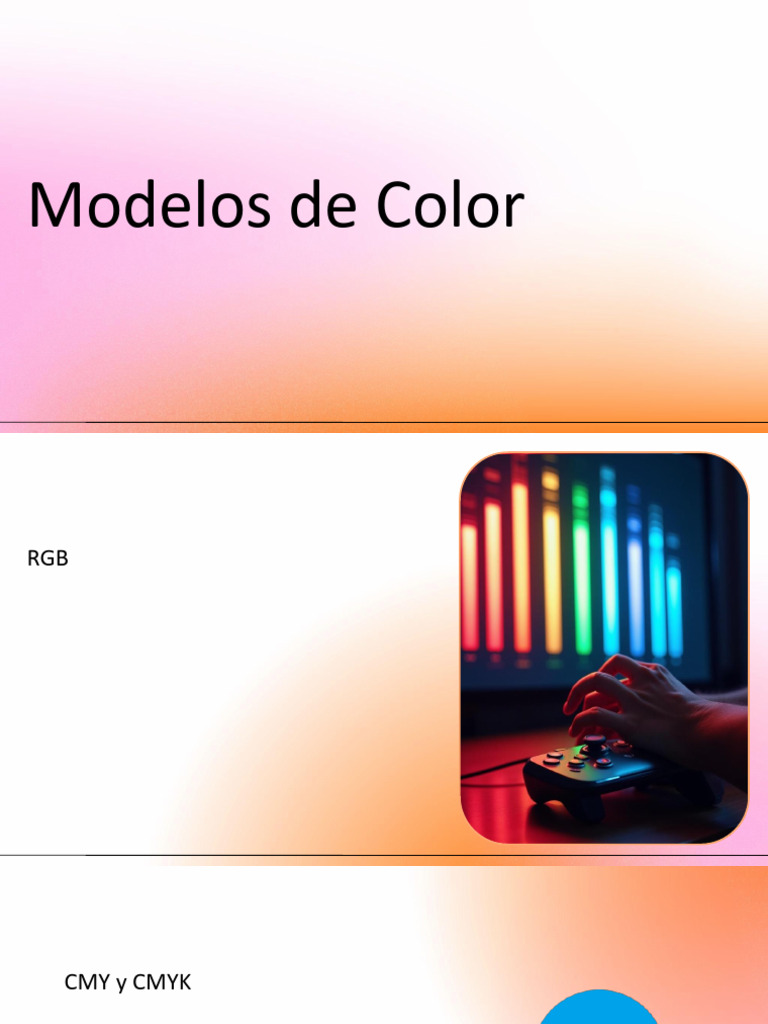 Modelos de Color: RGB, CMYK, MSV y MSL | PDF