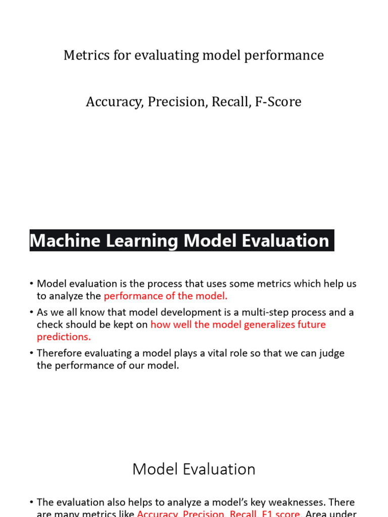 Metrics For Evaluating Model Performance | PDF | Accuracy And Precision ...