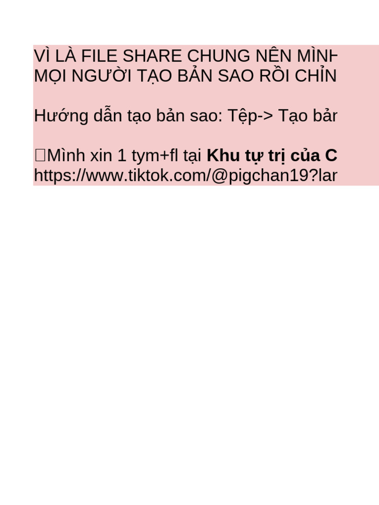 Vì Là File Share Chung Nên Mình Để Chế Độ Xem Mọi Người Tạo Bản Sao Rồi  Chỉnh Sửa Nha Hướng dẫn tạo bản sao: Tệp-> Tạo bản sao 🔥Mình xin 1