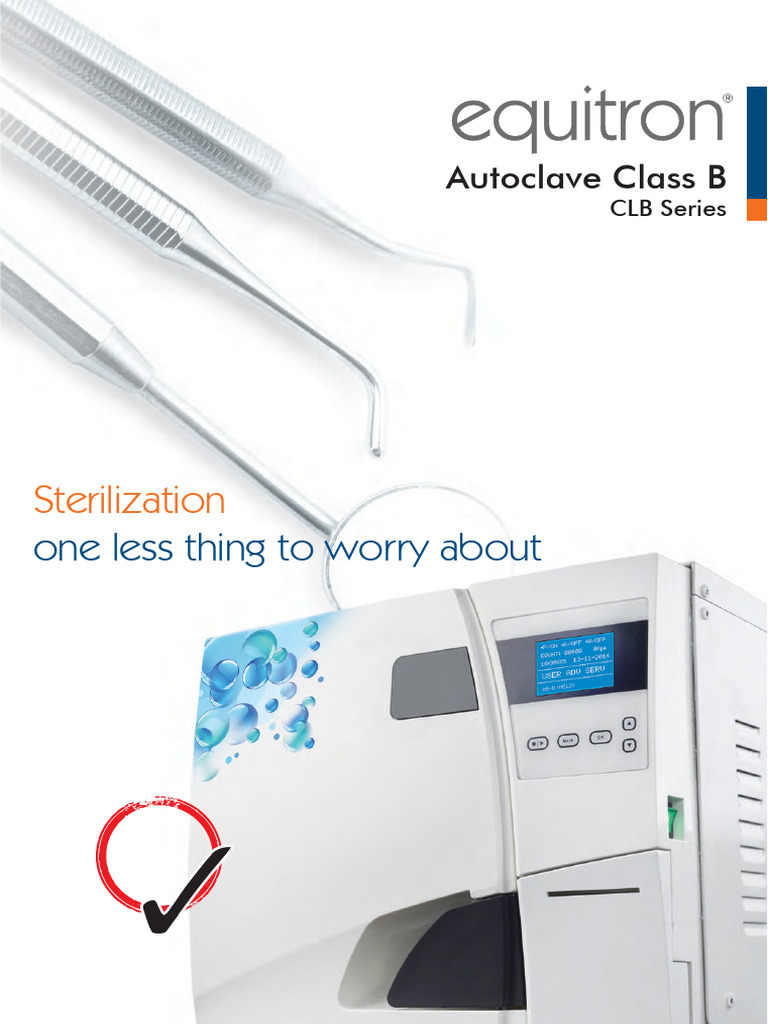 Equitron Class B Autoclave CLB Series | PDF | Sterilization (Microbiology)