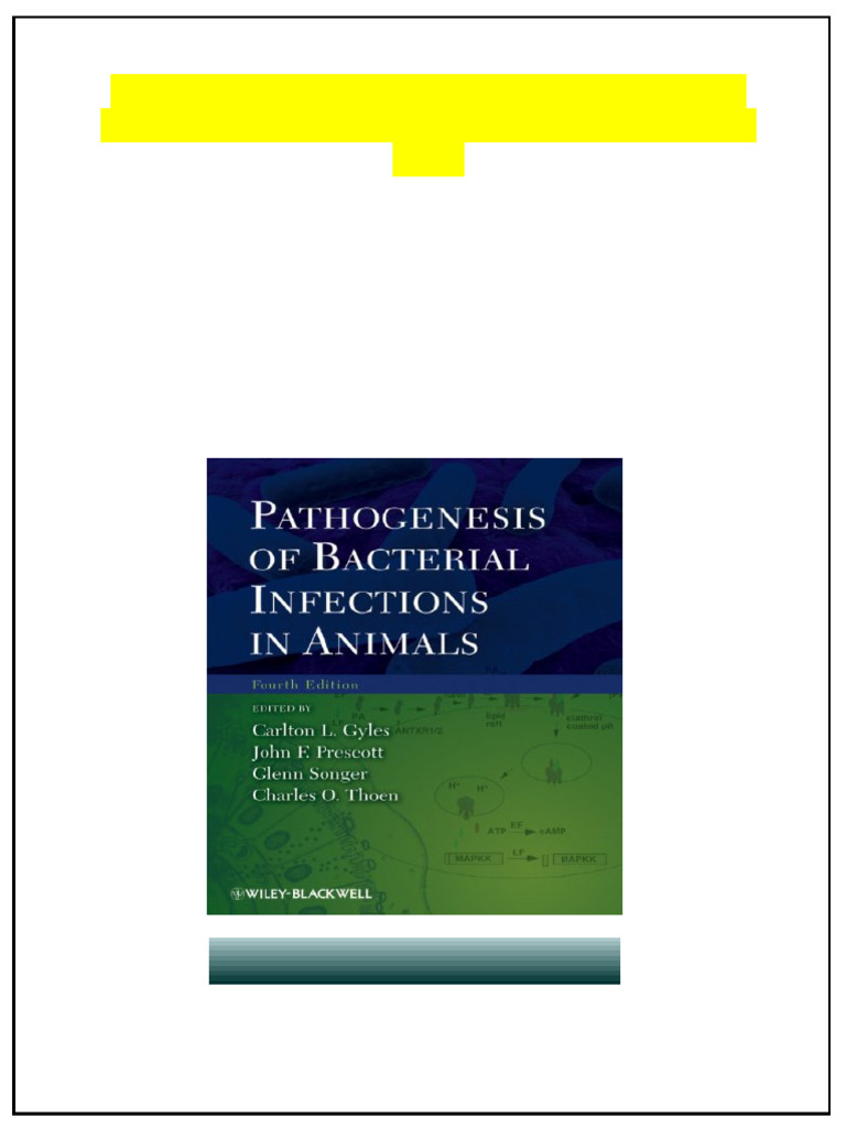 Pathogenesis of Bacterial Infections in Animals Fourth Edition Carlton ...