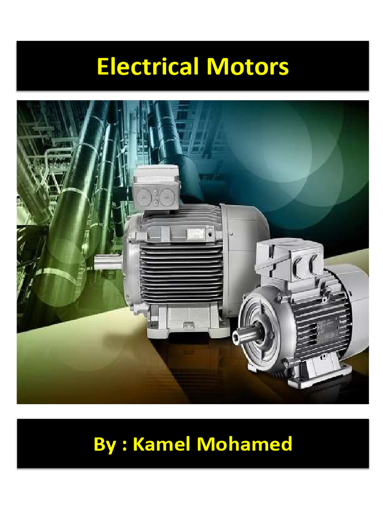 Electrical Motors: Types and Principles | PDF | Electromagnetic ...