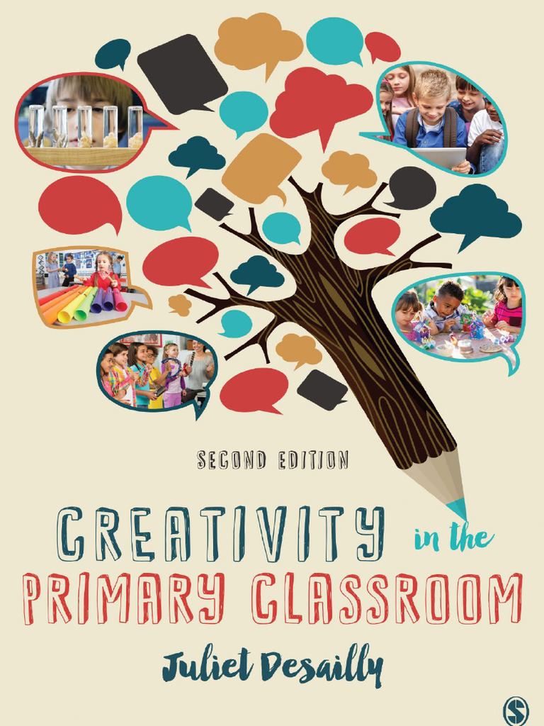 Creativity In The Primary Classroom Pdf Teachers Creativity