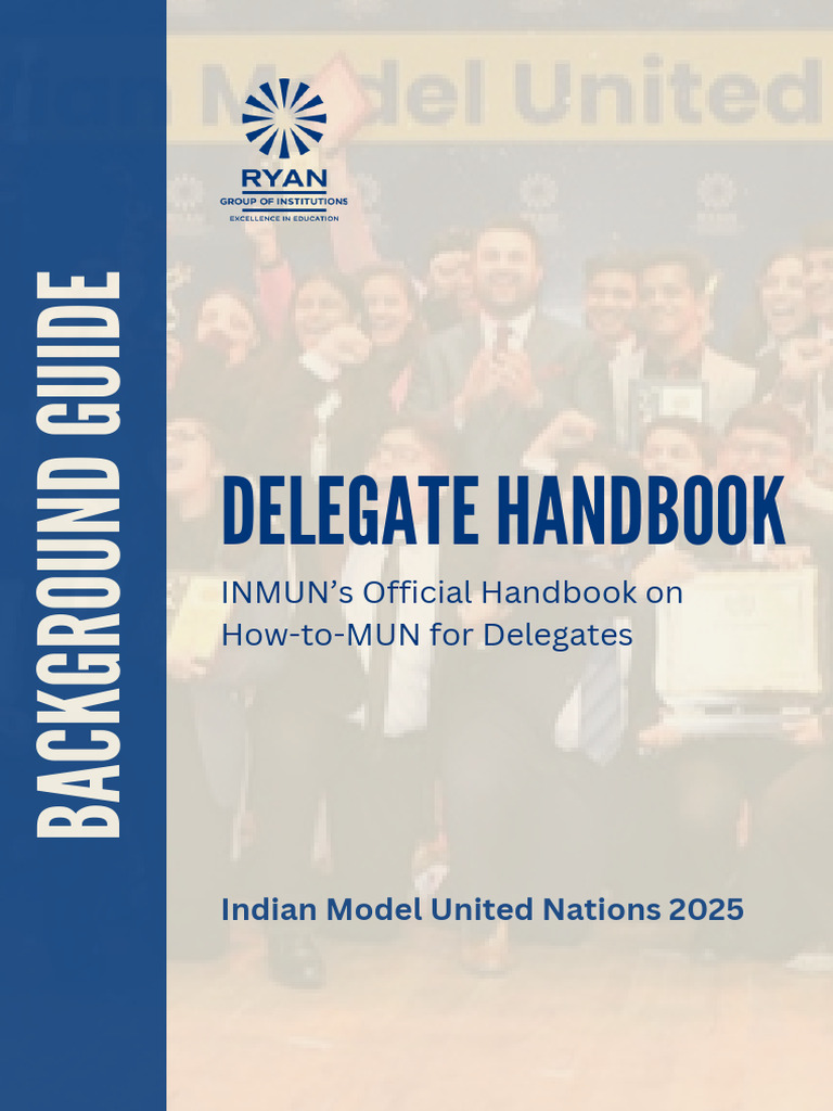 Delegate Handbook - Indian MUN'25 | PDF | Quorum | United States House ...
