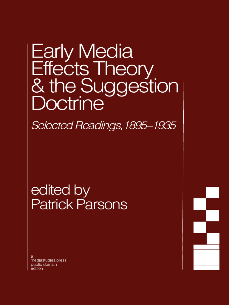 Early Media Effects Theory The Suggestion Doctrine Selected