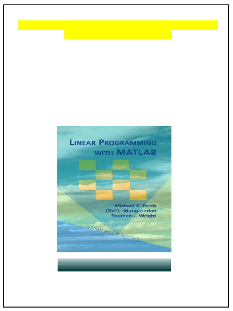 Linear programming with matlab 1st edition michael c ferris full