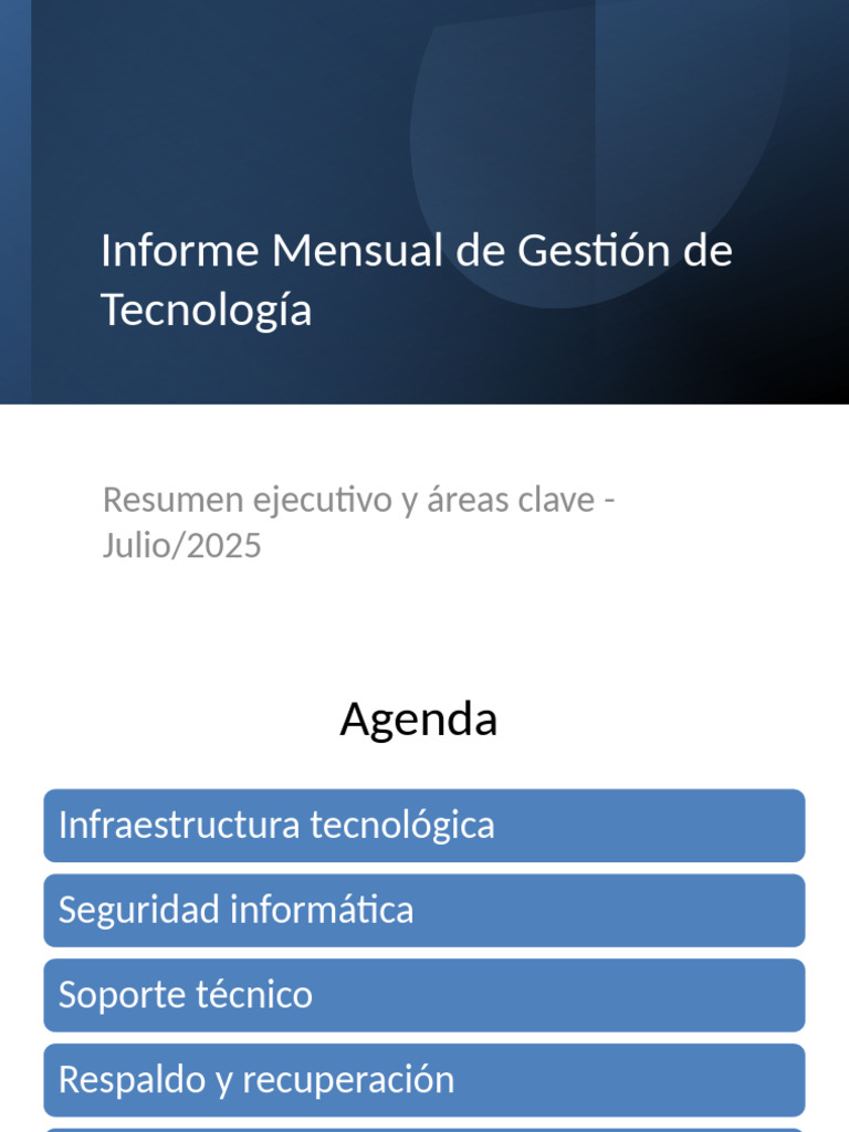 Informe de Gestión Tecnológica Julio 2025 | PDF | Computación en la ...