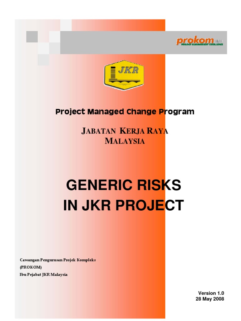 Generic Risks in JKR Project Ver 1.0 Rev 28 Mei 08 | PDF | Risk ...