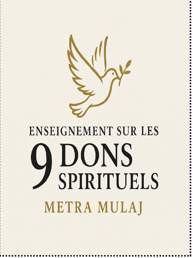 Les 9 Dons Spirituels Expliqués | PDF | Miracle | Saint-Esprit