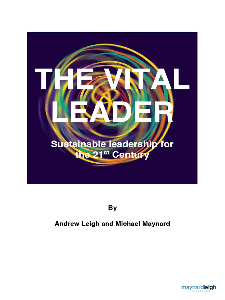 Vital Leadership for the 21st Century | PDF | Leadership | Thought