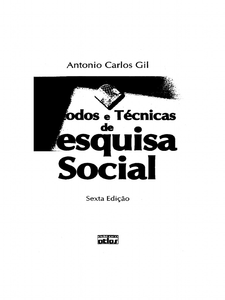 Livro Métodos e Técnicas de Pesquisa Social - Antonio Carlos Gil - 2008 ...