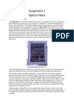 Assignment 1 Optical Fibres: Fig: An Optical Fiber Junction Box