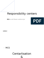 Responsibility Centers: Click To Edit Master Subtitle Style