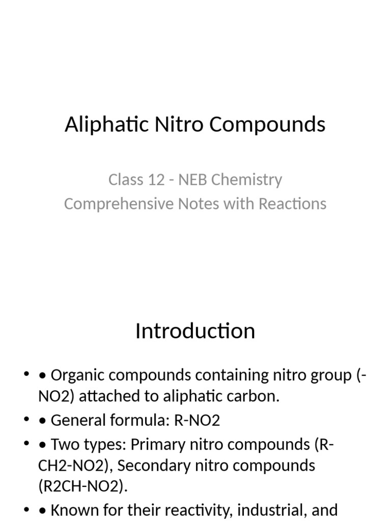 Aliphatic Nitro Compounds Overview | PDF