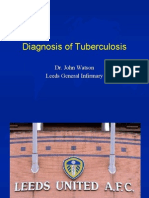 Diagnosis of Tuberculosis: Dr. John Watson Leeds General Infirmary