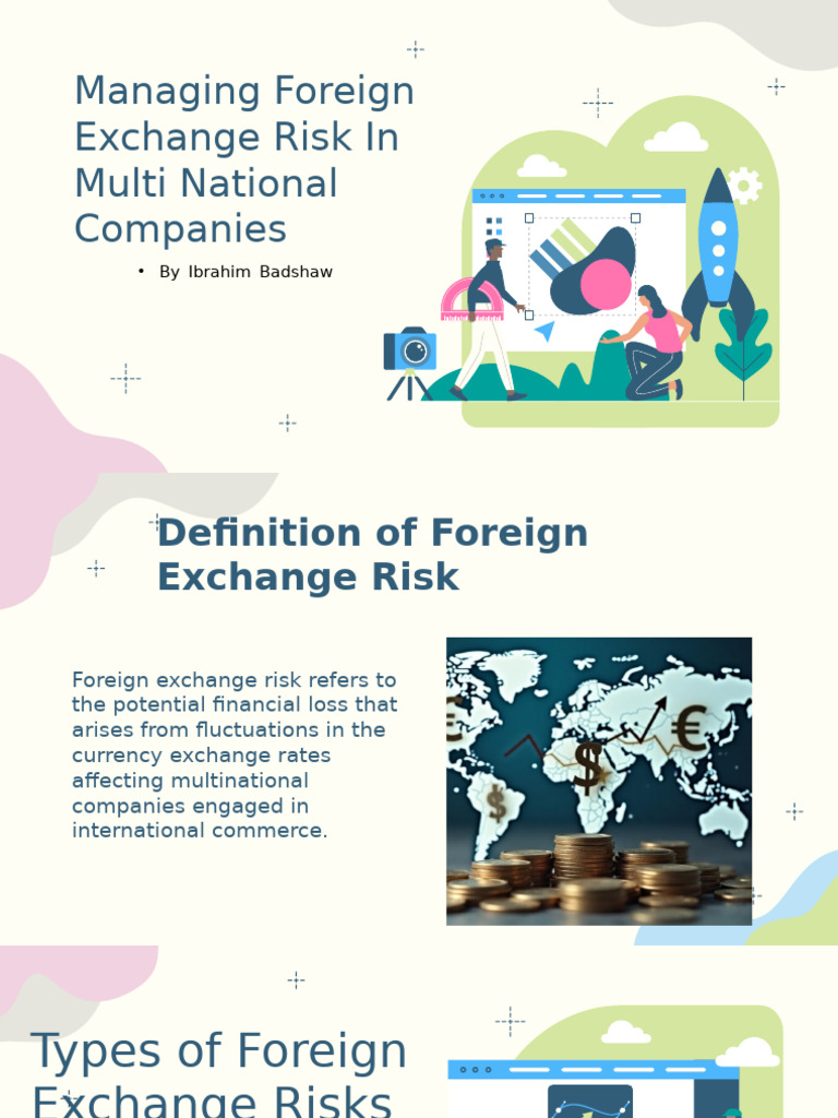 Managing Foreign Exchange Risk in MNCs | PDF