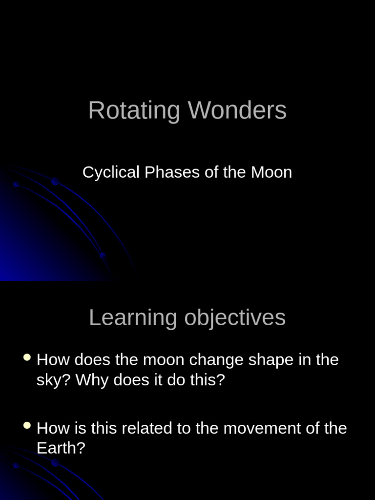Moon Phases and Earth Rotation Explained | PDF | Moon | Rotation