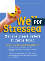 Well Stressed How You Can Manage Stress Before It Turns Toxic