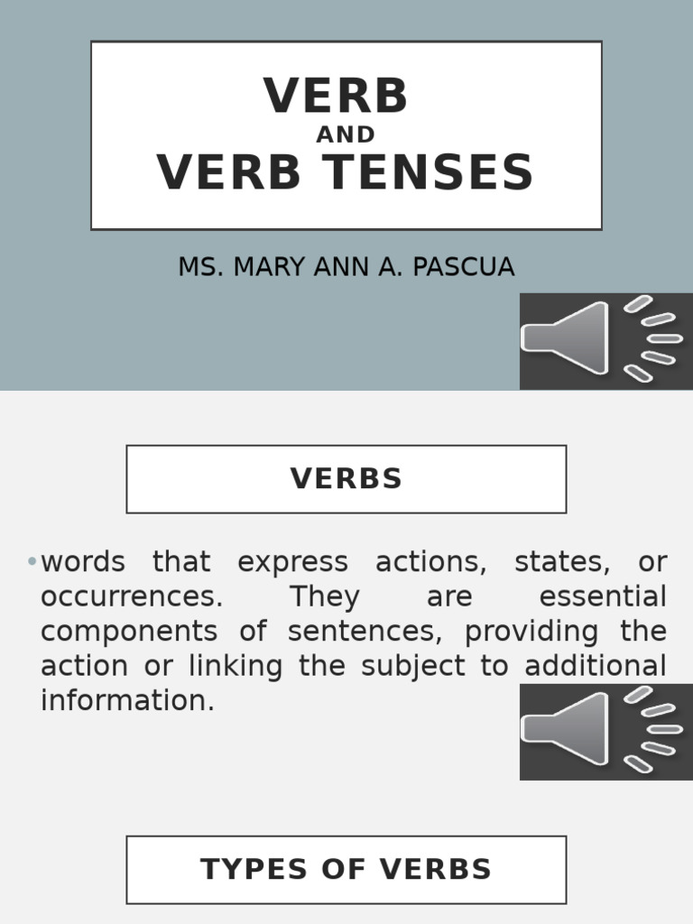 Understanding Verbs and Tenses | PDF | Verb | Perfect (Grammar)