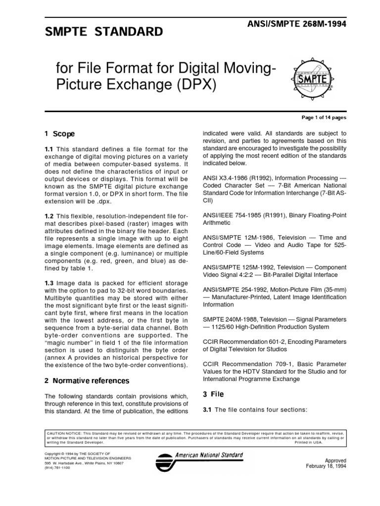 For File Format For Digital Moving-Picture Exchange (DPX) : Approved ...