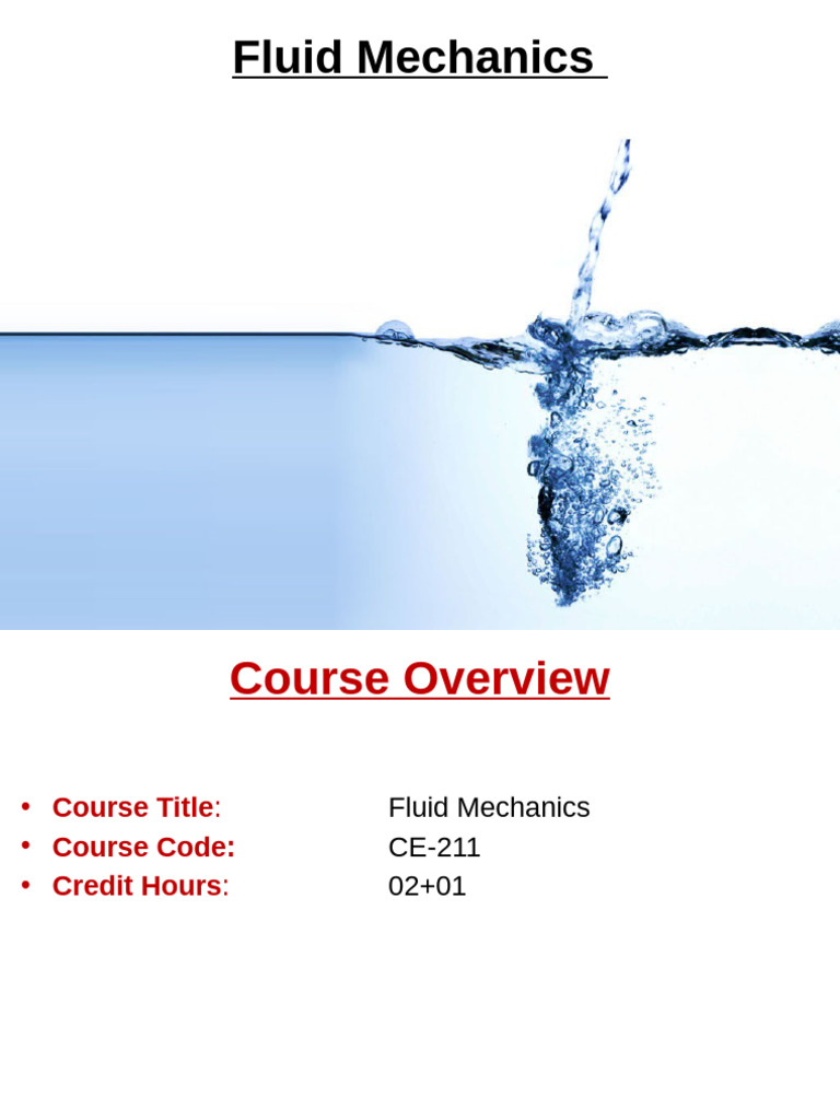 Fluid Mechanics Course Overview CE-211 | PDF | Liquids | Fluid Mechanics