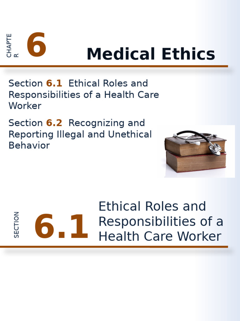 Medical Ethics in Healthcare Roles | PDF | Medical Ethics | Health Care
