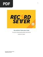 Record Setter Moderation Guide